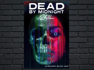 -Dead by Midnight (Y2Kill) (2022)-<br>The Original Movie