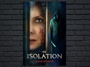 -In Isolation (2022)-<br>The Original Movie
