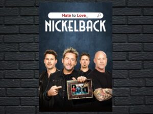 -Hate to Love: Nickelback (2024)-<br>The Original Movie