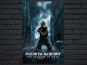 -Fullmetal Alchemist the Revenge of Scar (2022)-<br>The Original Movie