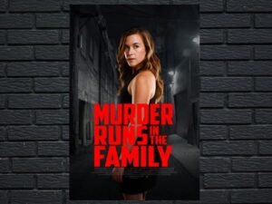 -Murder Runs in the Family (2023)-<br>The Original Movie