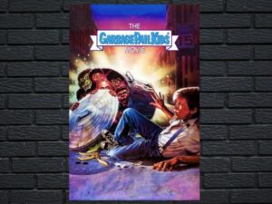 -The Garbage Pail Kids Movie (1987)-<br>The Original Movie
