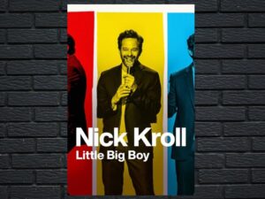 -Nick Kroll: Little Big Boy (2022)-<br>The Original Movie
