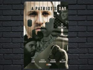 -A Patriot's Day (2021)-<br>The Original Movie