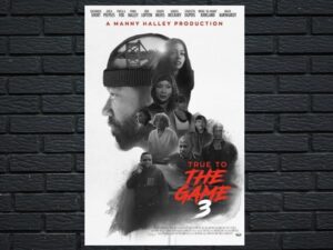 -True to the Game 3 (2021)-<br>The Original Movie