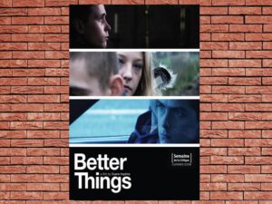 -Better Things (2008)-<br>The Original Movie