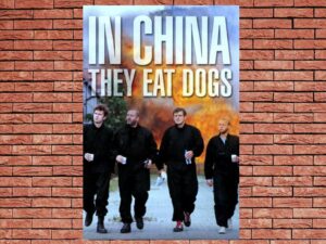 -In China They Eat Dogs (1999)-<br>The Original Movie