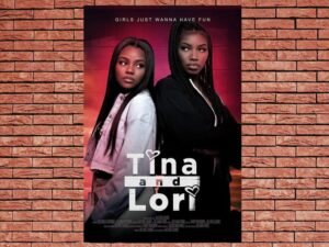 -Tina and Lori (2021)-<br>The Original Movie