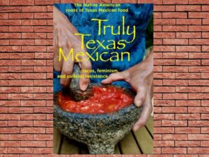 -Truly Texas Mexican (2021)-<br>The Original Movie