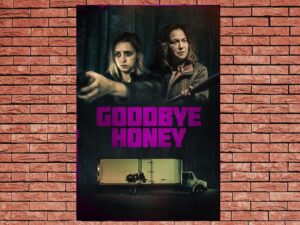 -Goodbye Honey (2021)-<br>The Original Movie
