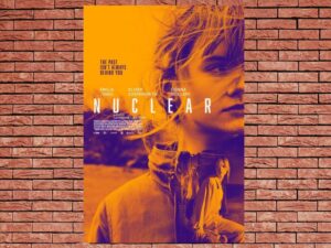 -Nuclear (2019)-<br>The Original Movie