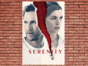 -Serenity (2019)-<br>The Original Movie