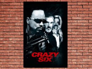 -Crazy Six (1997)-<br>The Original Movie