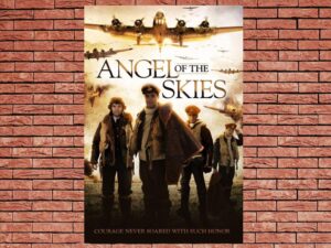 -Angel of the Skies (2013)-<br>The Original Movie