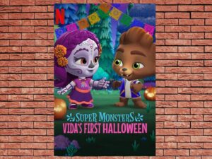-Super Monsters: Vida's First Halloween (2019)-<br>The Original Movie