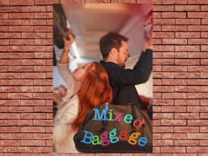 -Mixed Baggage (2023)-<br>The Original Movie