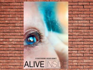 -Alive Inside (2014)-<br>The Original Movie
