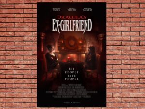 -Dracula's Ex-Girlfriend (2024)-<br>The Original Movie