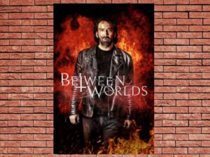 -Between Worlds (2018)-<br>The Original Movie