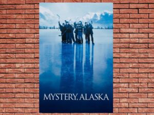 -Mystery, Alaska (1999)-<br>The Original Movie