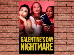 -Galentine's Day Nightmare (2021)-<br>The Original Movie