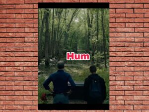 -Hum (2020)-<br>The Original Movie