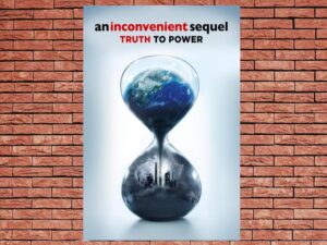 -An Inconvenient Sequel: Truth to Power (2017)-<br>The Original Movie