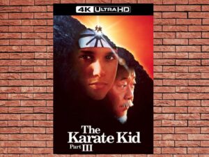 -The Karate Kid Part III (1989)-<br>The Original Movie