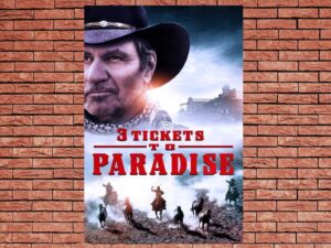 -3 Tickets to Paradise (2021)-<br>The Original Movie