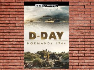 -D-Day: Normandy 1944 (2014)-<br>The Original Movie