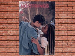 -No Strings The Movie (2021)-<br>The Original Movie