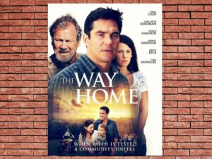 -The Way Home (2010)-<br>The Original Movie