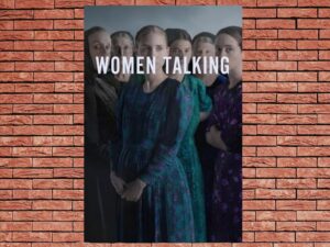 -Women Talking (2022)-<br>The Original Movie
