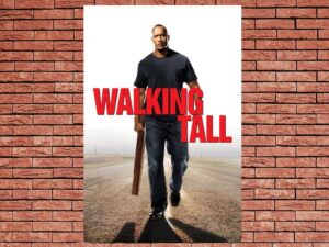 -Walking Tall (2004)-<br>The Original Movie