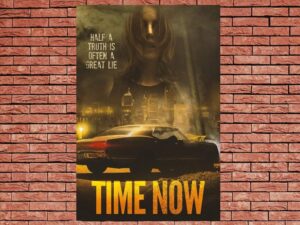 -Time Now (2021)-<br>The Original Movie