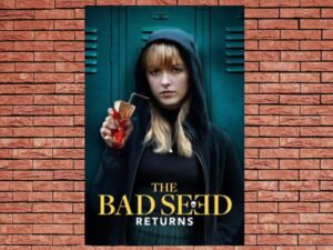 -The Bad Seed Returns (2022)-<br>The Original Movie