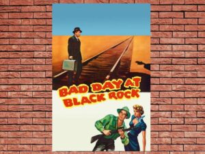 -Bad Day at Black Rock (1955)-<br>The Original Movie