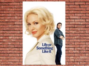 -Life or Something Like It (2002)-<br>The Original Movie