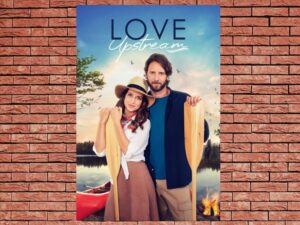 -Love Upstream (2021)-<br>The Original Movie