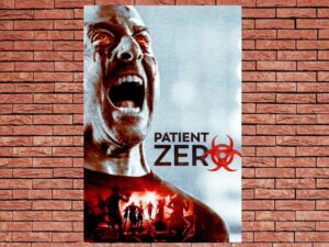 -Patient Zero (2018)-<br>The Original Movie