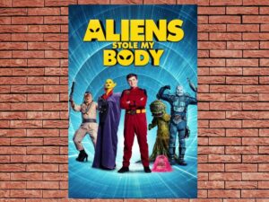 -Aliens Stole My Body (2020)-<br>The Original Movie