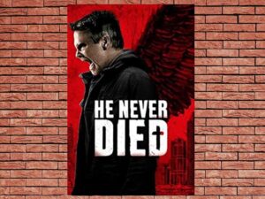 -He Never Died (2015)-<br>The Original Movie