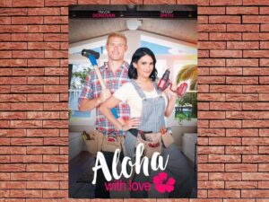 -Aloha With Love (2022)-<br>The Original Movie