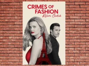 -Crimes of Fashion: Killer Clutch (2024)-<br>The Original Movie