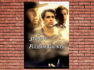 -A Stoning In Fulham County (1988)-<br>The Original Movie