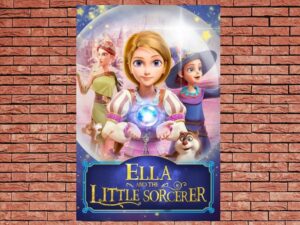 -Ella And The Little Sorcerer (2022)-<br>The Original Movie