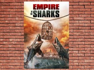 -Empire of the Sharks (2017)-<br>The Original Movie