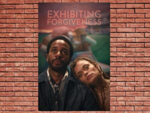 -Exhibiting Forgiveness (2024)-<br>The Original Movie