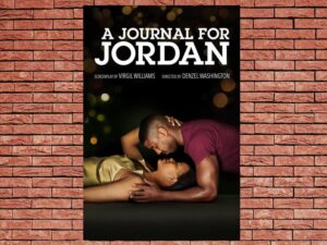 -A Journal for Jordan (2021)-<br>The Original Movie