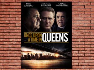 -Once Upon A Time In Queens, Last I Heard (2013)-<br>The Original Movie